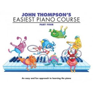 John Thompson's Easiest Piano Course Book 4: Master Your Skills